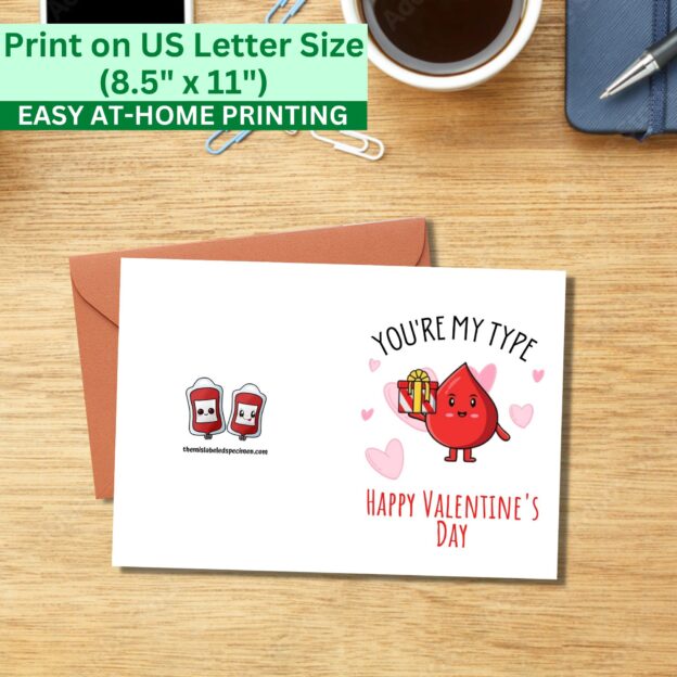 Funny 5x7 Printable Valentine's Day Greeting Card You're My Type Blood Bank Printable Digital Download with Envelope Template