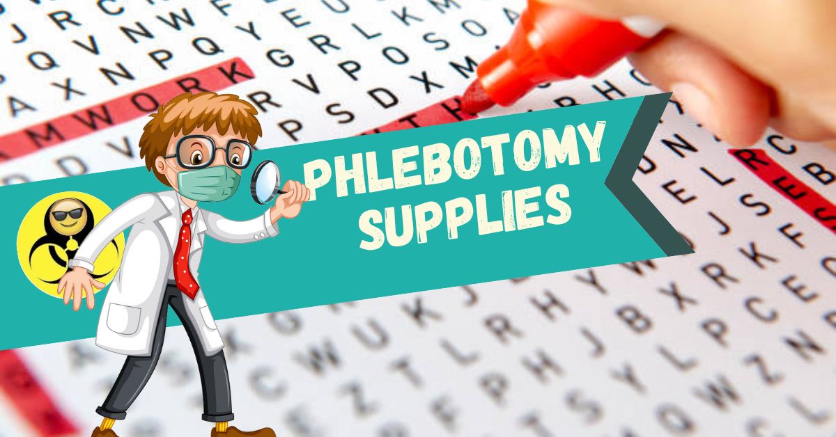 Word Search: Phlebotomy Supplies - The Mislabeled Specimen Fun and Games