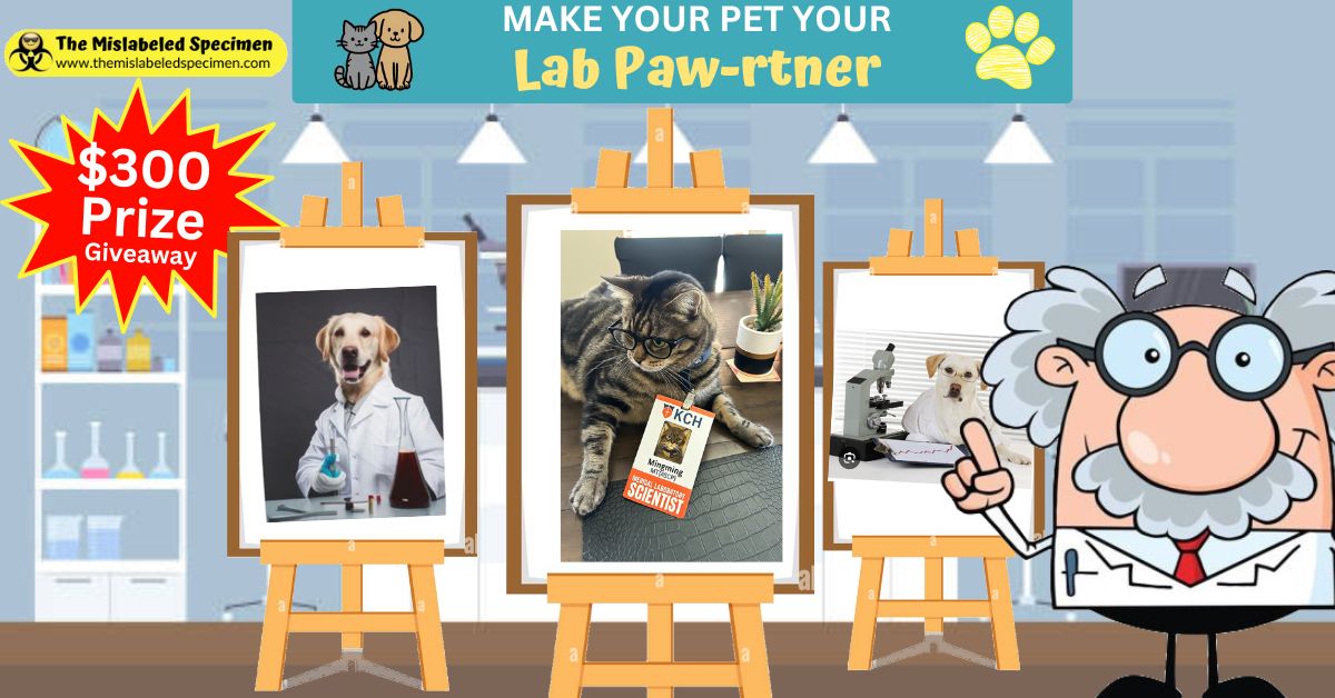 Make Your Pet Your Lab Paw-rtner - The Mislabeled Specimen