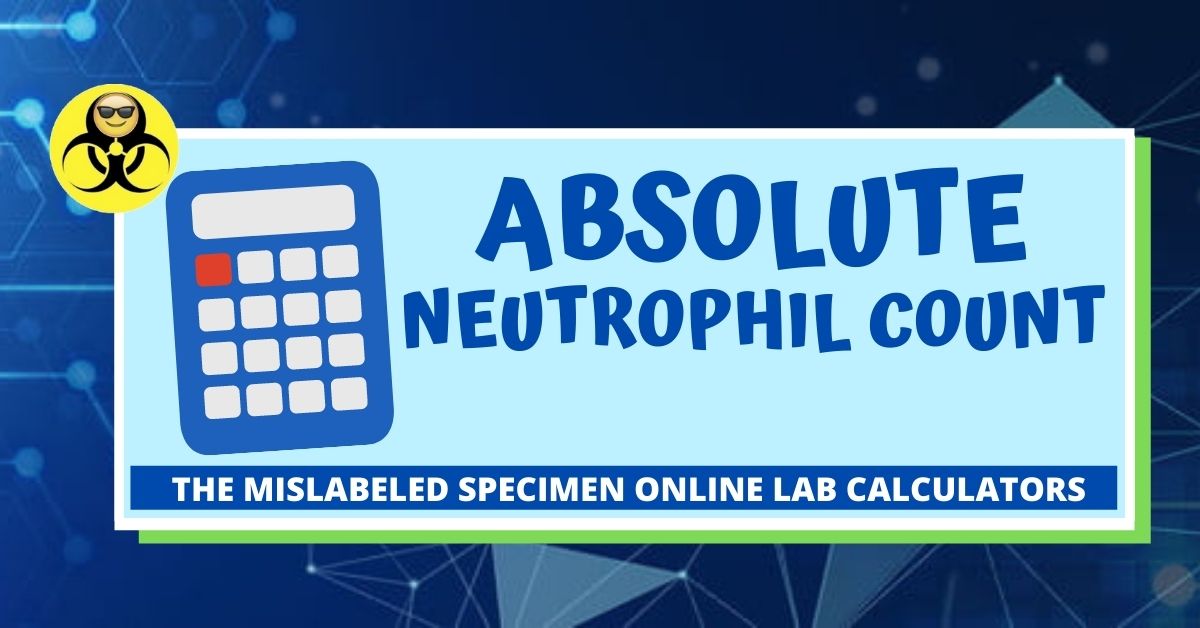 Absolute Neutrophil Count Calculator 0076