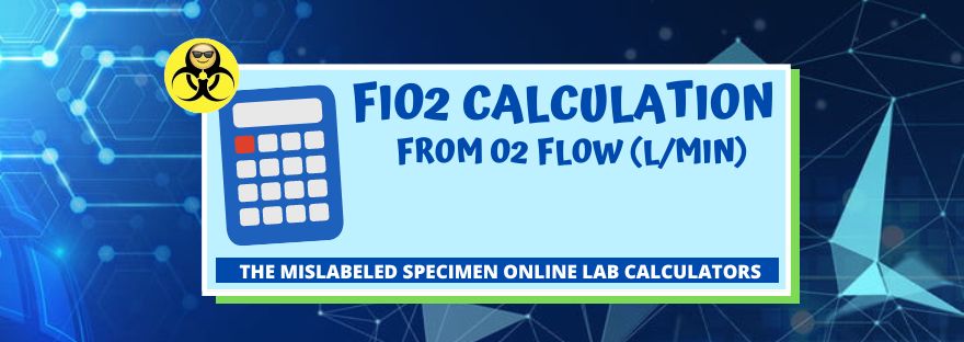 FIO2 Calculator from LPM (L/Min)