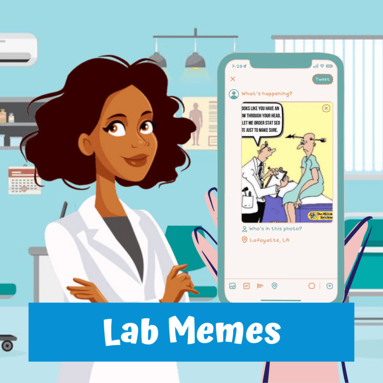 The Mislabeled Specimen: Fun Side of Clinical Laboratory Professionals