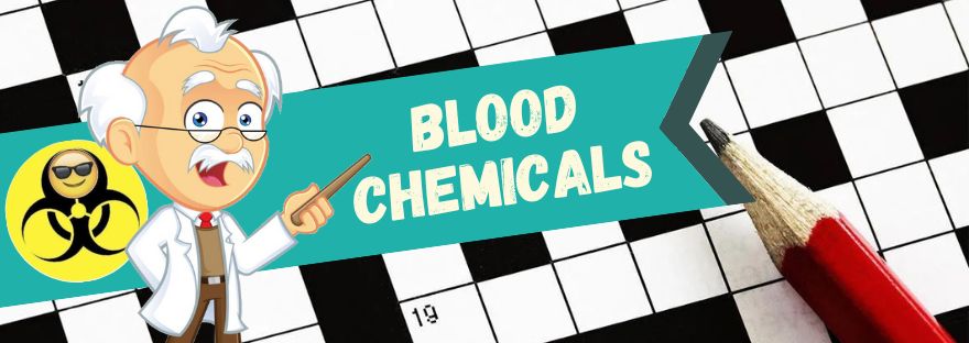 Blood Chemicals Clinical Chemistry Crossword Puzzle The Mislabeled Specimen Fun Games Lab Professionals