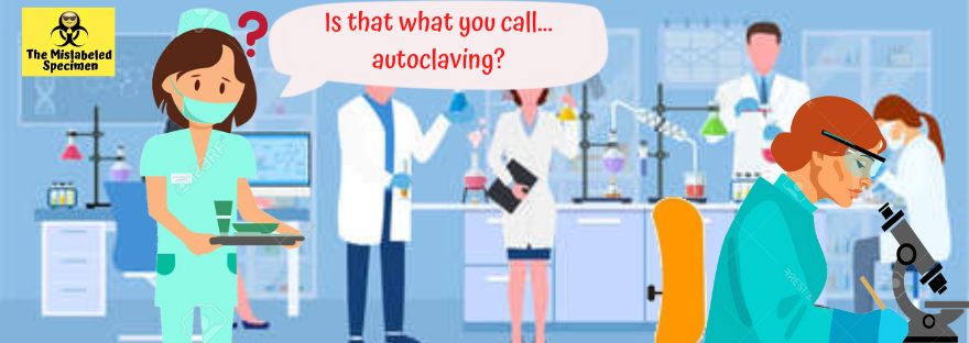 Autoclaving The Mislabeled Specimen LOL Moments Funny Lab Stories Humor Hospital