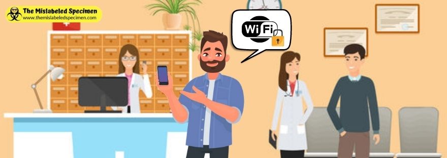 WIFI Password The Mislabeled Specimen LOL Moments Funny Lab Stories Hospital Humor