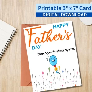 Funny 5x7 Printable Father's Day Greeting Card Puns Fastest Sperm Printable Digital Download with Envelope Template