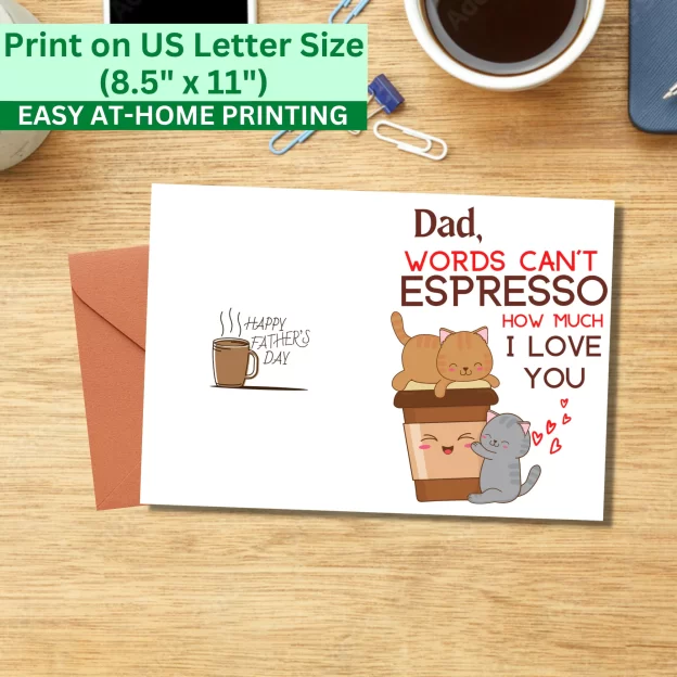 Funny 5x7 Printable Father's Day Greeting Card Puns Favorite Espresso Printable Digital Download with Envelope Template
