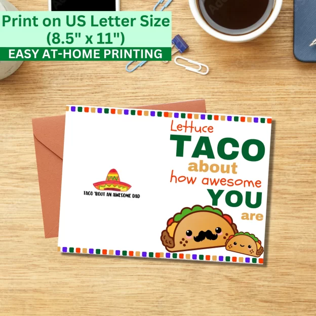 Funny 5x7 Printable Father's Day Greeting Card Puns Dad Lettuce Taco About How Awesome Printable Digital Download with Envelope Template