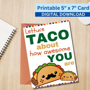 Funny 5x7 Printable Father's Day Greeting Card Puns Dad Lettuce Taco About How Awesome Printable Digital Download with Envelope Template