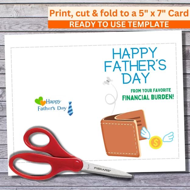 Funny 5x7 Printable Father's Day Greeting Card Puns Favorite Financial Burden Printable Digital Download with Envelope Template