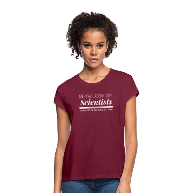Medical Laboratory Scientists Saving Lives Women's Relaxed Fit T-Shirt ...