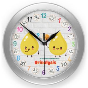 The Mislabeled Specimen Clock Urinalysis Lab Techs Clock